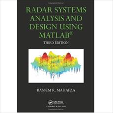 Radar Systems Analysis and Design Using MATLAB